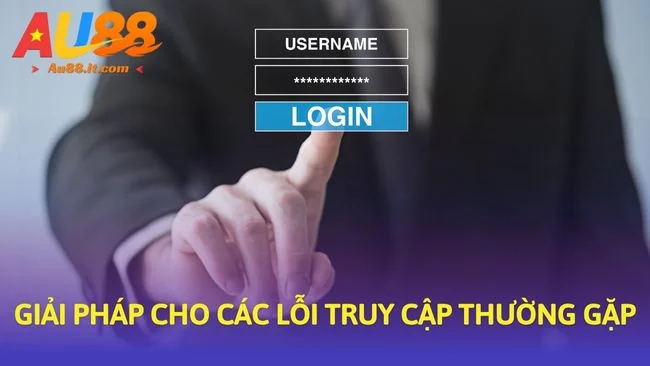 Giải pháp cho các lỗi truy cập thường gặp